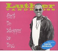 Luther Vandross - Ain't no stoppin' us now [Single-CD]