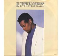 Luther Vandross - Give Me The Reason