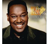 Luther Vandross - Hidden Gems