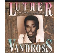 Luther Vandross - I Really Didn't Mean It / I Really Didn't Mean It Instrumental