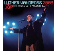 LUTHER VANDROSS - Live Radio City Music Hall 2003