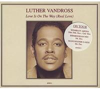 Luther Vandross - Love Is On the Way (Real Love)