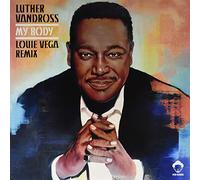 Luther Vandross - My Body - Louie Vega Remixes (Rsd 2 [VINYL]