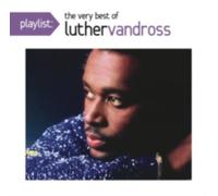LUTHER VANDROSS: PLAYLIST: VERY BEST OF - CD