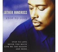 Luther Vandross - Stop To Love