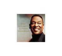 Luther Vandross - the Ultimate Luther Vandross [CD]