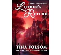 Luther's Return (Scanguards Vampires)
