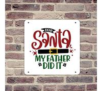 lutieger Customized Vintage Metal Signs Outdoor Dear Santa My Father Did It Signs Metal Tin Sign for Entryway Living Room Shop Home Decor 12x12in