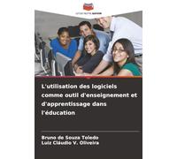 L'utilisation des logiciels comme outil d'enseignement et d'apprentissage dans l'éducation