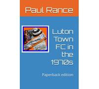 Luton Town FC in the 1970s