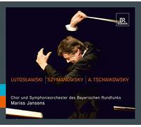 Lutoslawski: Concerto for Orchestra / Szymanowski: Symphony No. 3 / A. Tschaikowsky: Symphony No. 4