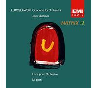 Lutoslawski: Orchestral Works