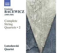 Lutoslawski Quartet - Bacewicz:String Quartets 2