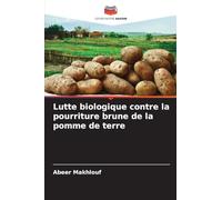 Lutte biologique contre la pourriture brune de la pomme de terre