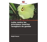 Lutte contre les principaux insectes ravageurs du gombo