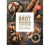 Lutz Geiß Brot backen in Perfektion mit Hefe: Das Plötz-Prinzi (Paperback)