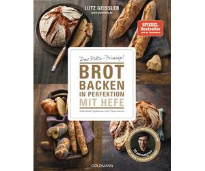Lutz Geiß Brot backen in Perfektion mit Hefe: Das Plötz-Prinzi (Paperback)