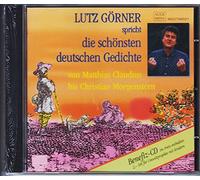 Lutz Görner - Lutz Görner spricht die schönsten deutschen Gedichte - von Matthias Claudius bis Christian Morgenstern