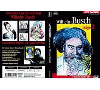 Lutz Görner spricht und singt Wilhelm Busch Folge2 [Import allemand]