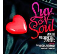Luv-N-Soul: Smooth Valentine's Day Selections / Va - Luv-N-Soul: Smooth Valentine's Day Selections / Various