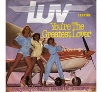 Luv' - You're The Greatest Lover / Everybody's Shakin' Hands On Broadway [Vinyl Single 7'']