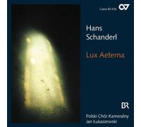 HANS SCHANDERL: LUX AETERNA NEW CD