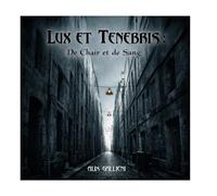 LUX ET TENEBRIS : De Chair et de Sang: Version Premium