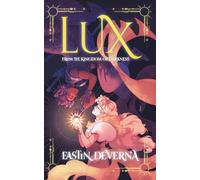 Lux: From the Kingdom of Darkness