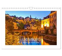 LUXEMBOURG City of contrasts UK-Version (Wall Calendar 2026 DIN A4 Landscape), CALVENDO 12 Month Wall Calendar