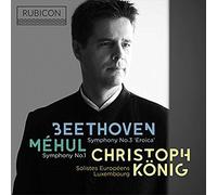 Luxembourg Solistes Europeens & Christophe König - Beethoven: Symphony No. 3, 'eroica'/Méhul: Symphony No. 1