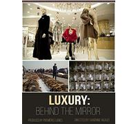 Luxury: Behind the Mirror