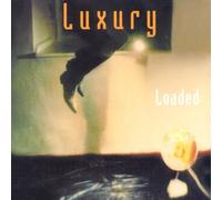 Luxury - Loaded