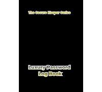 Luxury Password Log Book: Elegant Premium Organizer with Alphabet Tab & Wi-Fi & Router Information Page.