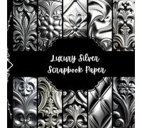 Luxury Silver Scrapbook Paper, Grey Metallic Junk Journal Paper, Shiny Decorative Paper, DIY Projects, Origami Paper, Collage Sheets, Decoupage Paper, 8,5" by 8,5" inches, 10 Designs, 40 Pages