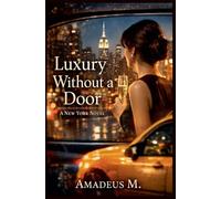 Luxury Without a Door