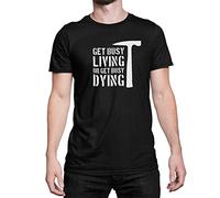 Luxyl Unisex Get Busy Living Or Get Busy Dying T-Shirt Black X-Large