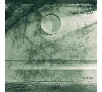 Luys De Narvaez: Musica Del Delphin by Pablo Marquez
