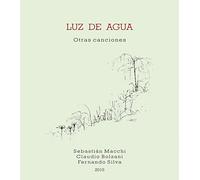 Luz de Agua : Otras canciones [REISSUE]