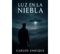 LUZ EN LA NIEBLA