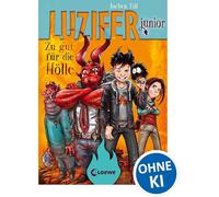 Luzifer junior - Zu gut für die Hölle: Band 1