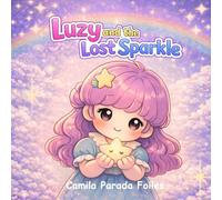 Luzy and the Lost Sparkle (Scoopie Treasures)