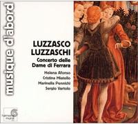 Luzzaschi - Concerto Delle Dame Di Ferrara