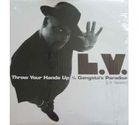 LV - Throw Your Hands Up
