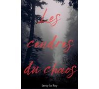 LVDM - Tome 2: Les cendres du Chaos (La Voix Du Mal)