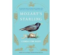 Lyanda Lynn Haupt Mozart's Starling (Paperback)