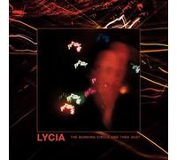 Lycia – The Burning Circle And Then Dust – 2CD – Avantgarde