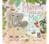 Lydia Bright Mummy & Me Paperback Book Lydia Bright Multicolor