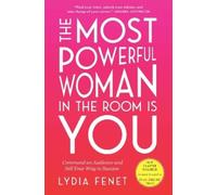 Lydia Fenet The Most Powerful Woman in the Room Is You (Paperback) (US IMPORT)
