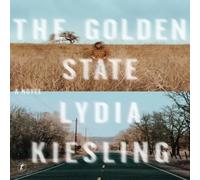 Lydia Kiesling Golden State Paperback Book Lydia Kiesling Multicolor
