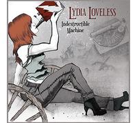 Lydia Loveless - Indestructible Machine [VINYL]